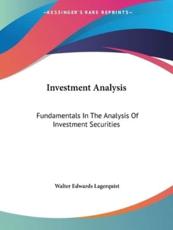 Investment Analysis - Walter Edwards Lagerquist (author)