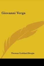 Giovanni Verga - Thomas Goddard Bergin (author)