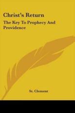 Christ's Return - St Clement (author)
