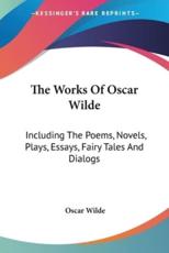 The Works Of Oscar Wilde - Oscar Wilde (author)