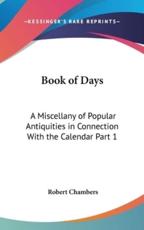 Book of Days - Professor Robert Chambers