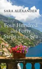 Four Hundred and Forty Steps to the Sea