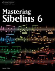Mastering Sibelius 6 - Gabriel Cobas