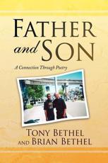 Father and Son - Tony Bethel and Brian Bethel