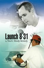Launch 8-31 - Moody-Kennedy, Tina K.