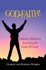 GOD-FAITH! - Charlie and Durinda Warren
