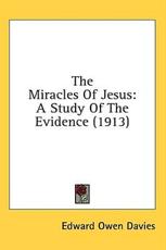 The Miracles Of Jesus - Edward Owen Davies (author)