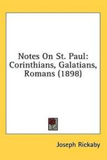Notes On St. Paul - Joseph Rickaby (author)