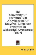 The University of Literature V3 - W H De Puy (author)