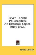 Seven Theistic Philosophers - James Lindsay (author)