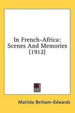 In French-Africa - Matilda Betham-Edwards (author)