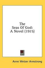 The Seas Of God - Anne Wetzer Armstrong (author)