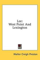 Lee - Walter Creigh Preston (author)