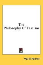 The Philosophy of Fascism - Mario Palmeri (author)