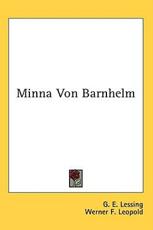 Minna Von Barnhelm - Gotthold Ephraim Lessing (author)