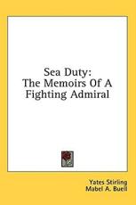 Sea Duty - Yates Stirling (author)