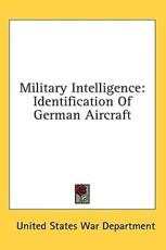 Military Intelligence - United States War Department