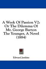 A Week Of Passion V2 - Edward Jenkins (author)