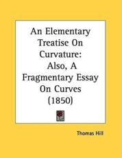 An Elementary Treatise on Curvature - Thomas Hill (author)