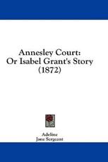 Annesley Court - Adeline (author), Jane Sergeant (author)