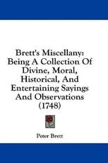 Brett's Miscellany - Peter Brett (author)