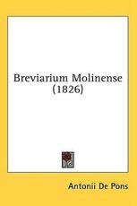 Breviarium Molinense (1826) - Antonii De Pons