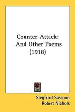 Counter-Attack - Siegfried Sassoon (author), Dr Robert Nichols (introduction)