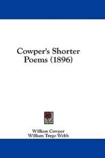 Cowper's Shorter Poems (1896) - William Cowper (author)