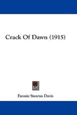 Crack Of Dawn (1915) - Fannie Stearns Davis