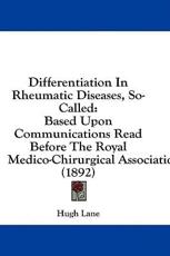 Differentiation In Rheumatic Diseases, So-Called - Hugh Lane
