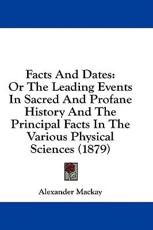 Facts And Dates - Alexander MacKay (author)