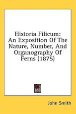 Historia Filicum - John Smith (author)