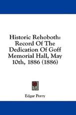 Historic Rehoboth - Edgar Perry (author)