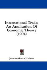 International Trade - John Atkinson Hobson (author)