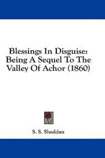 Blessings in Disguise - S S Sheddan (author)