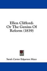 Ellen Clifford - Sarah Carter Edgarton Mayo (author)