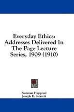 Everyday Ethics - Norman Hapgood (author)