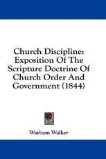 Church Discipline - Warham Walker (author)