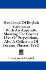 Handbook of English Synonyms - Loomis Joseph Campbell (author)