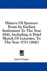 History Of Spencer - James Draper (author)