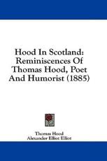 Hood in Scotland - Thomas Hood (author)
