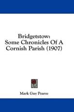 Bridgetstow - Mark Guy Pearse (author)