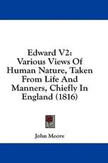 Edward V2 - John Moore (author)