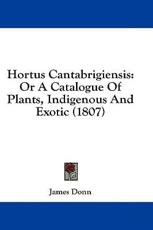 Hortus Cantabrigiensis - James Donn (author)
