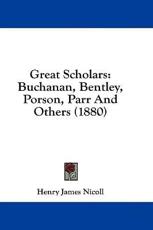 Great Scholars - Henry James Nicoll (author)
