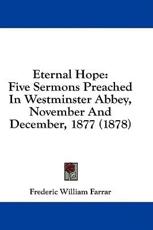 Eternal Hope - Frederic William Farrar (author)