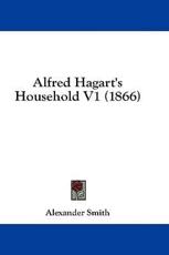 Alfred Hagart's Household V1 (1866) - Captain (author)