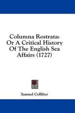 Columna Rostrata - Samuel Colliber (author)