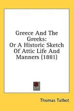 Greece and the Greeks - Thomas Talbot (author)