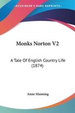 Monks Norton V2 - Anne Manning
